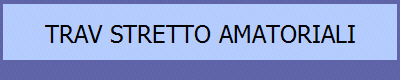 TRAV STRETTO AMATORIALI
