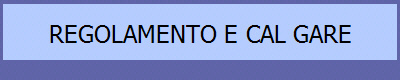 REGOLAMENTO E CAL GARE
